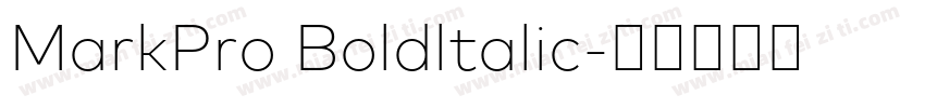 MarkPro Boldltalic字体转换